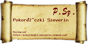 Pokoráczki Szeverin névjegykártya